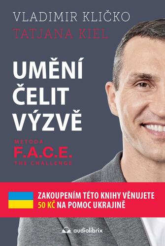Obrázok Umění čelit výzvě - Metoda F.A.C.E. the Challenge