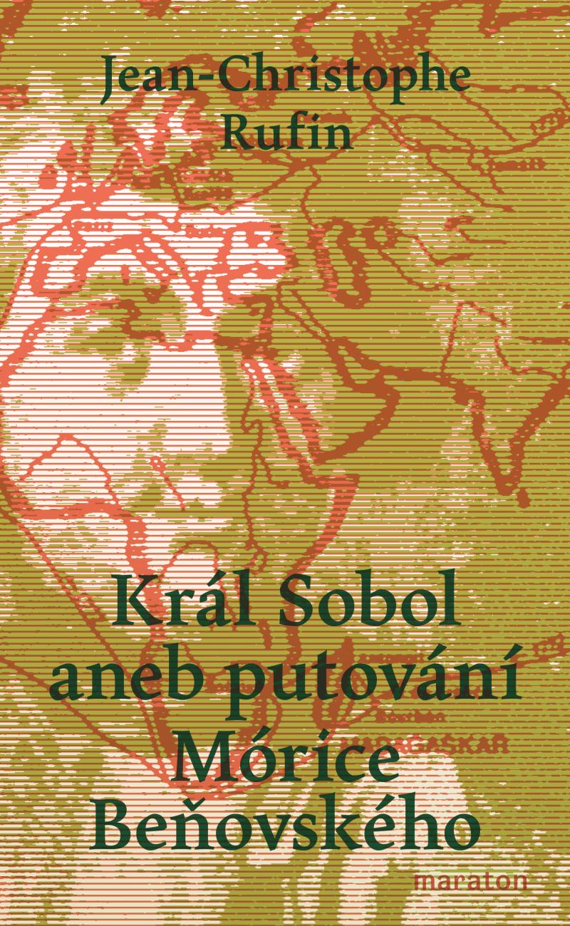 Obrázok Král Sobol aneb Putování Mórice Beňovské
