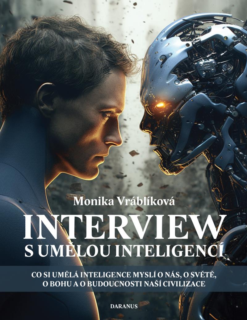 Obrázok Interview s umělou inteligencí - Co si umělá inteligence myslí o nás, o světě, o bohu a o budoucnosti naší civilizace