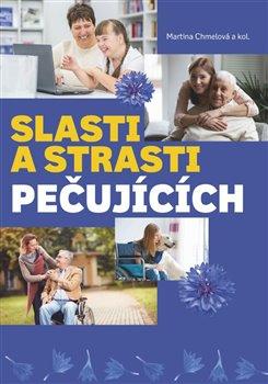 Obrázok Slasti a strasti pečujících