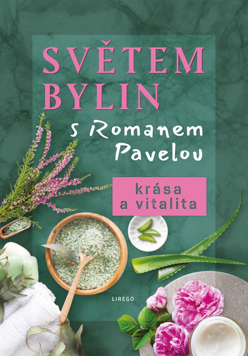 Obrázok Světem bylin s Romanem Pavelou - Krása a vitalita