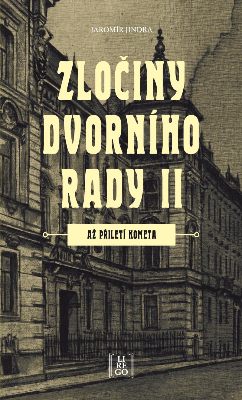 Obrázok Zločiny dvorního rady II. - Až přiletí kometa