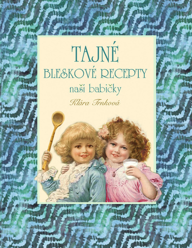 Obrázok Tajné bramborové recepty naší babičky