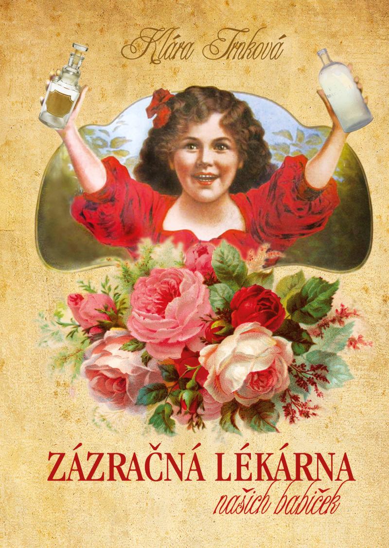 Obrázok Zázračná lékárna naší babičky
