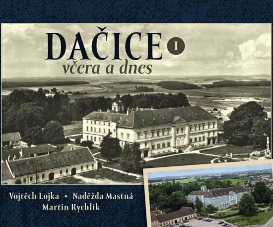 Obrázok Dačice včera a dnes I.