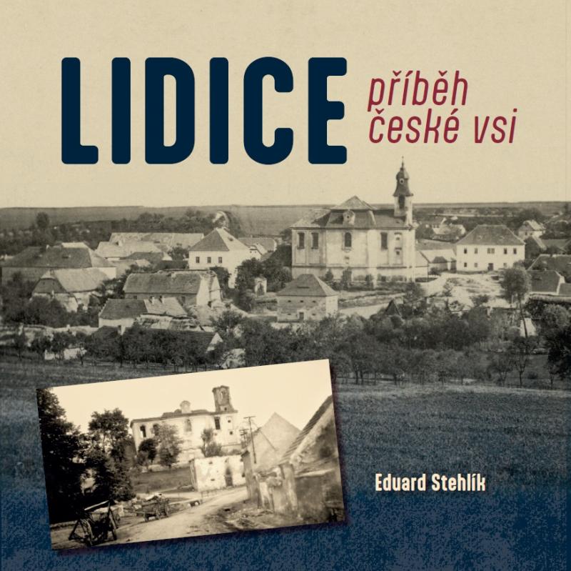 Obrázok LIDICE příběh české vsi