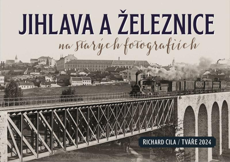 Obrázok Jihlava a železnice na starých fotografiích