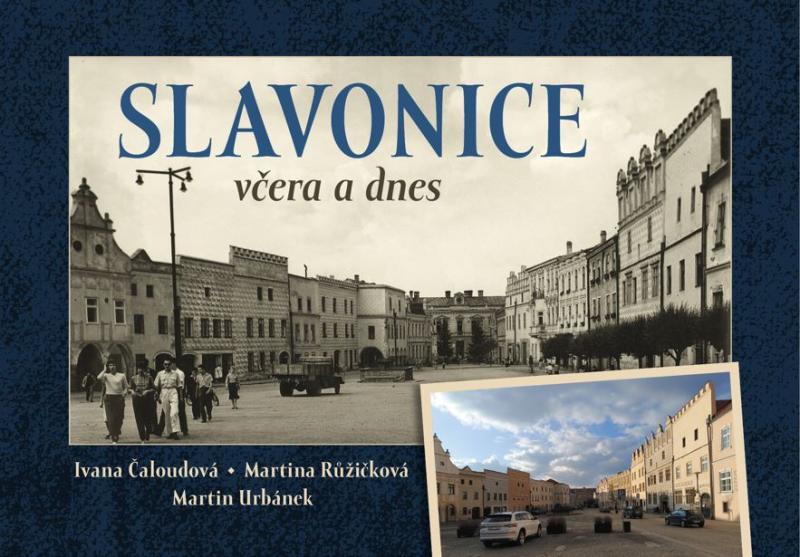 Obrázok Slavonice včera a dnes