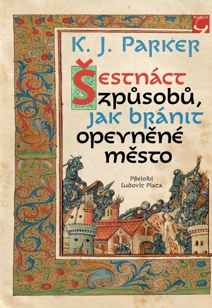 Obrázok Šestnáct způsobů, jak bránit opevněné město