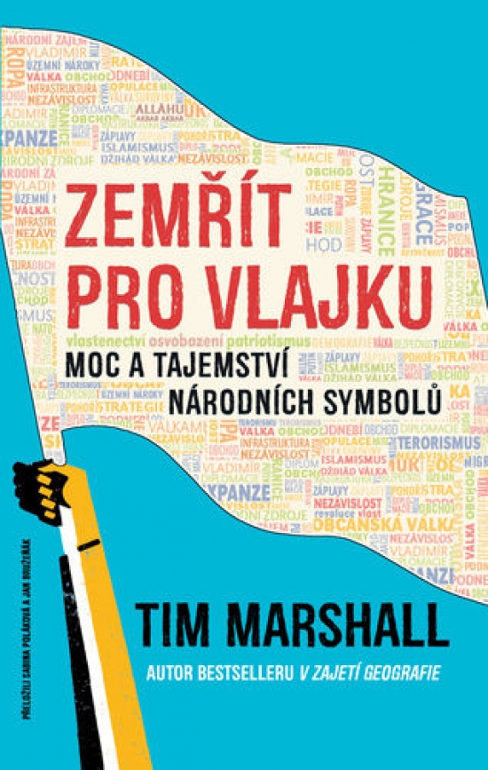 Obrázok Zemřít pro vlajku - Moc a tajemství národních symbolů