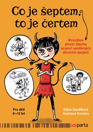 Obrázok Co je šeptem, to je čertem