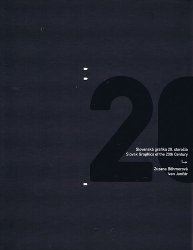 Obrázok Slovenská grafika 20. storočia / Slovak Graphics of the 20th Century