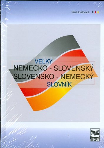 Obrázok Veľký nemecko - slovenský a slovensko - nemecký slovník