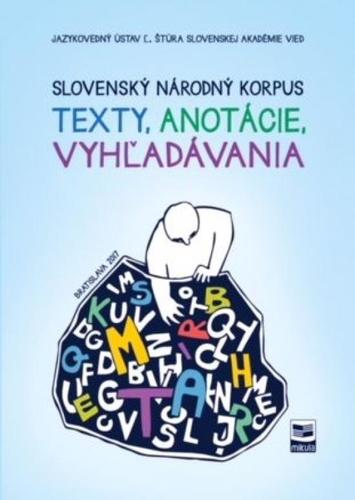 Obrázok Slovenský národný korpus - texty, anotácie, vyhľadávania