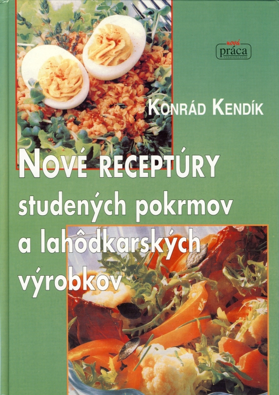 Obrázok Nové receptúry studených pokrmov a lahôdkárskych výrobkov