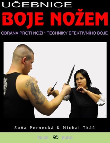 Obrázok Učebnice boje nožem - Obrana proti noži, techniky efektivního boje