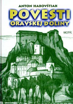 Obrázok Povesti Oravskej doliny