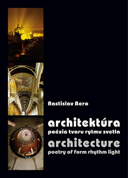Obrázok Architektúra - poézia tvaru rytmu svetla / Architecture - poetry of form rhythm light