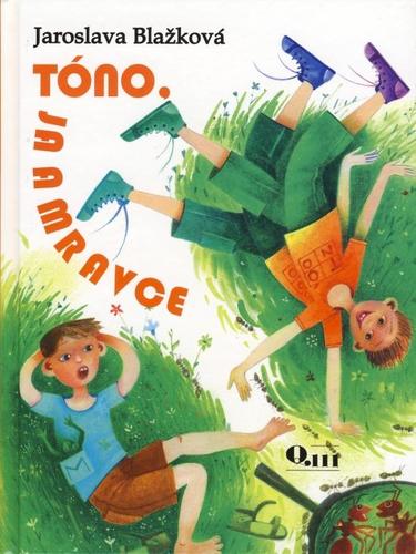 Obrázok Tóno, ja a mravce