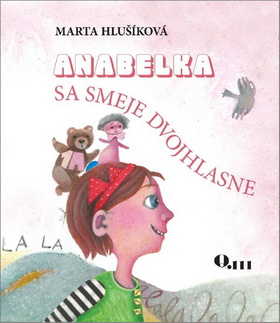 Obrázok Anabelka sa smeje dvojhlasne