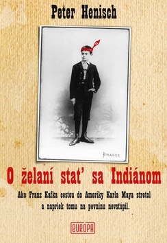 Obrázok O želaní stať sa Indiánom