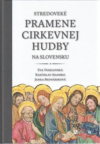 Obrázok Stredoveké pramene cirkevnej hudby na Slovensku