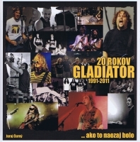 Obrázok 20 rokov Gladiator...ako to naozaj bolo 1991-2011