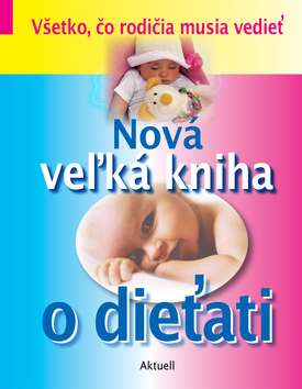 Obrázok Nová veľká kniha o dieťati