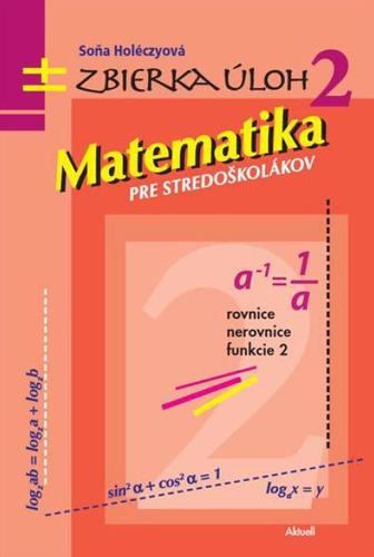 Obrázok Matematika pre stredoškolákov, zbierka úloh 2