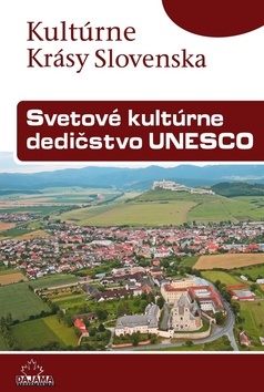 Obrázok Svetové kultúrne dedičstvo UNESCO - Kultúrne krásy Slovenska