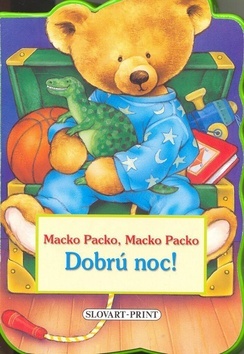 Obrázok Dobrú noc! Macko Packo, Macko Packo