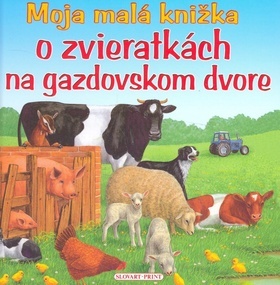 Obrázok Moja malá knižka o zvieratkách na dvore