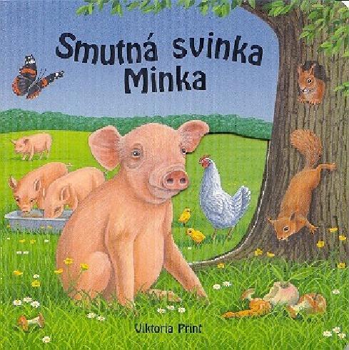 Obrázok Smutná svinka Minka