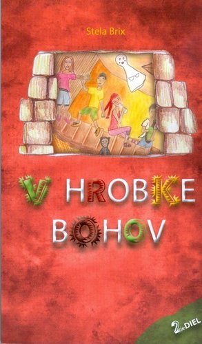 Obrázok V hrobke bohov 2. diel