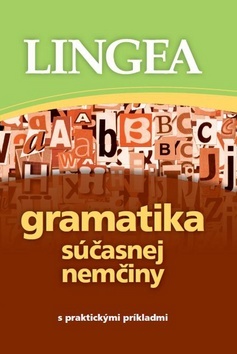 Obrázok Gramatika súčasnej nemčiny s praktickými príkladmi