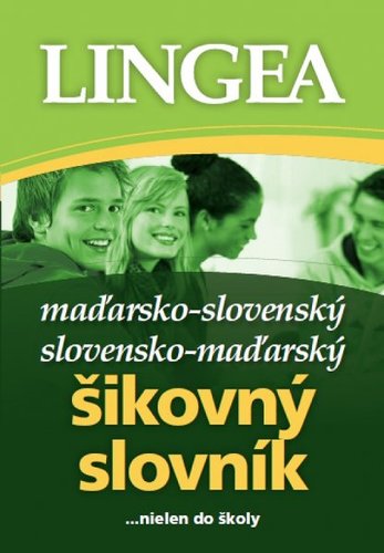 Obrázok LINGEA Maďarsko-slovenský, slovensko-maďarský šikovný slovník