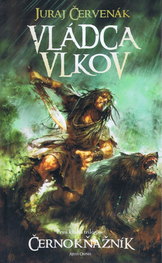 Obrázok Vládca vlkov- Prvá kniha trilógie Černokňažník