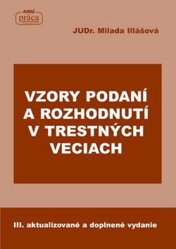 Obrázok Vzory podaní a rozhodnutí v trestných veciach