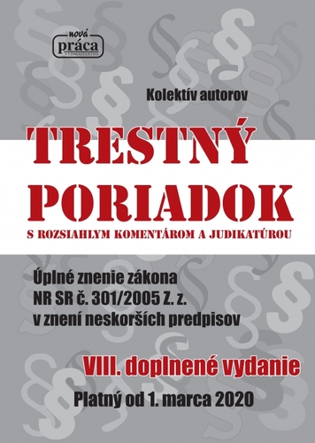 Obrázok Trestný poriadok s rozsiahlym komentárom a judikatúrou od 1. marca 2020