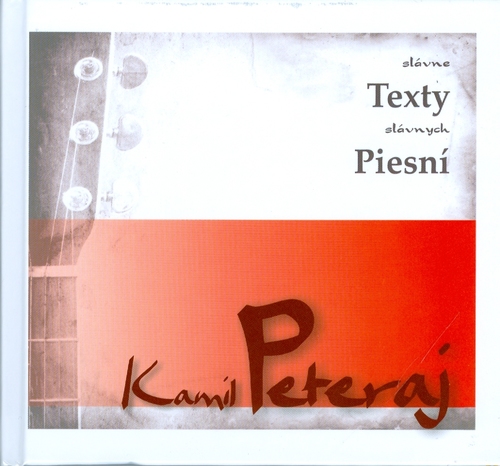 Obrázok Kamil Peteraj - slávne texty slávnych piesní (kniha+CD)