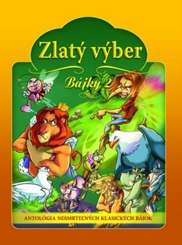 Obrázok Zlatý výber - Bájky II.