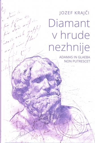 Obrázok Diamant v hrude nezhnije ADAMAS IN GLAEBA NON PUTRESCET