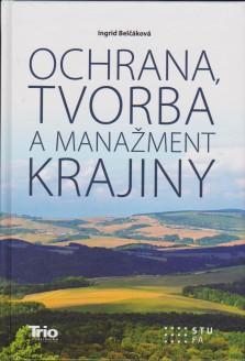 Obrázok Ochrana, tvorba a manažment krajiny