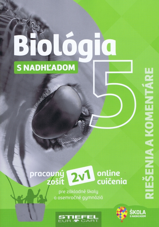 Obrázok Biológia s nadhľadom 5 Riešenia a komentáre