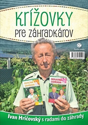 Obrázok Krížovky pre záhradkárov:Ivan Hričovský s radami do záhrady