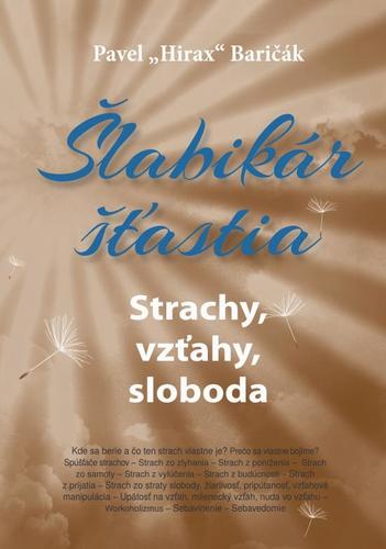 Obrázok Šlabikár šťastia 4. - Strachy, vzťahy, sloboda