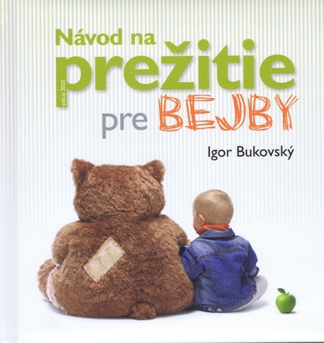 Obrázok Návod na prežitie pre bejby ( nové vyd.)