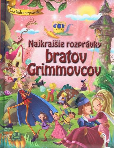 Obrázok Najkrajšie rozprávky bratov Grimovcov