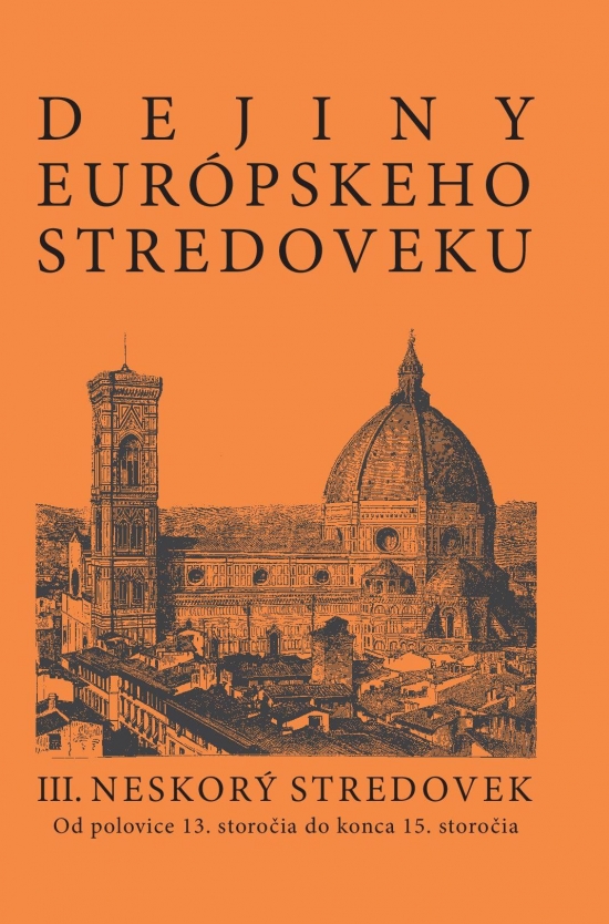 Obrázok Dejiny európskeho stredoveku III. Neskorý stredovek