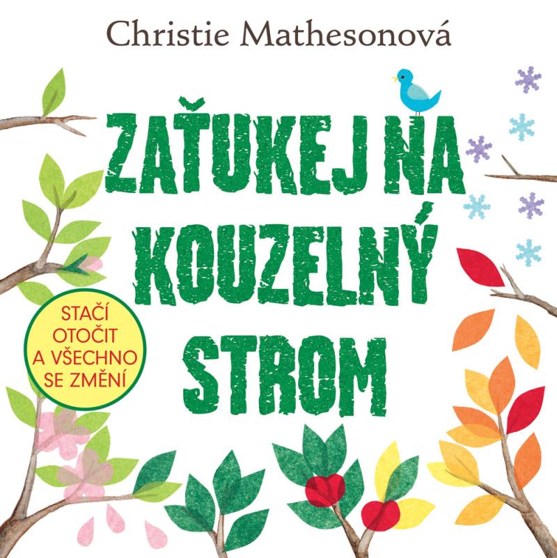 Obrázok Zaťukej na kouzelný strom - Stačí otočit a všechno se změní